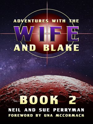 cover image of Adventures with the Wife and Blake Book 2